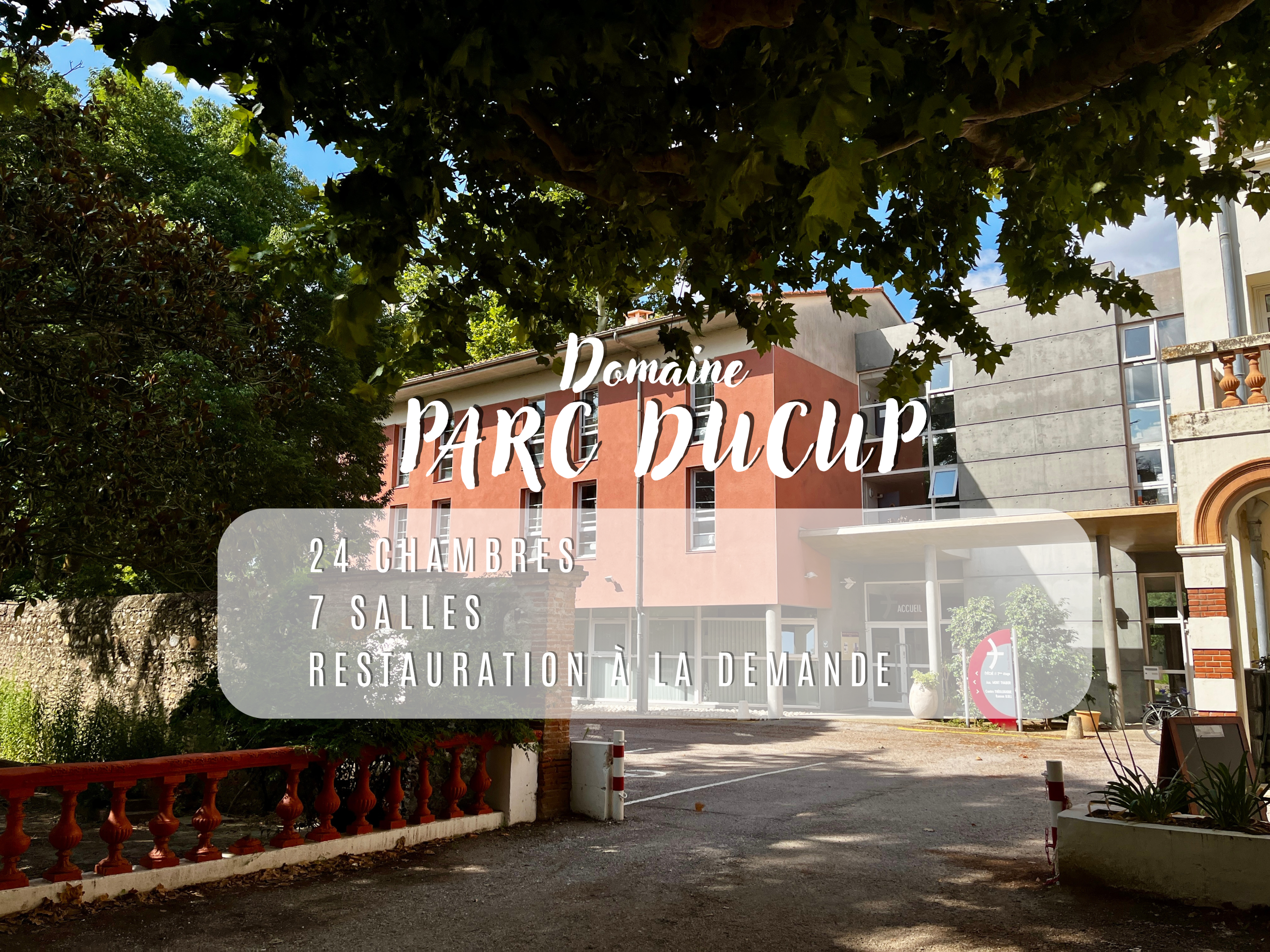 Domaine Parc Ducup - 24 chambres, 7 salles, restauration à la demande. Hôtel et centre de séminaires à Perpignan dans un parc arboré